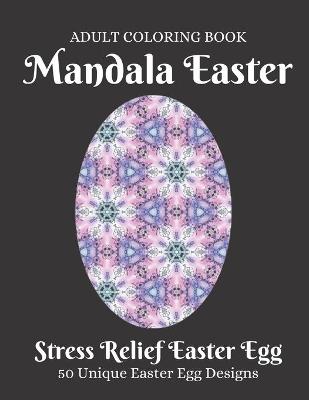 Book cover for Mandala Easter Adult Coloring Book