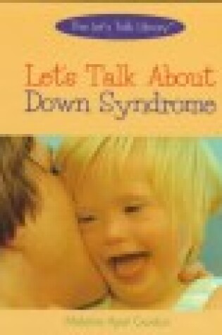 Cover of Let's Talk about down Syndrome