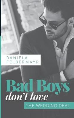 Book cover for Bad Boys don't love