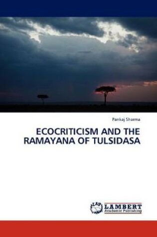 Cover of Ecocriticism and the Ramayana of Tulsidasa