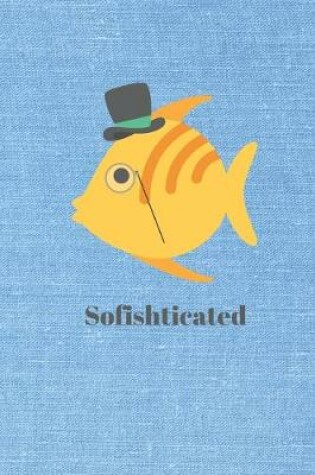 Cover of Sofishticated