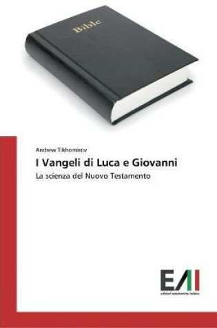 Cover of I Vangeli di Luca e Giovanni