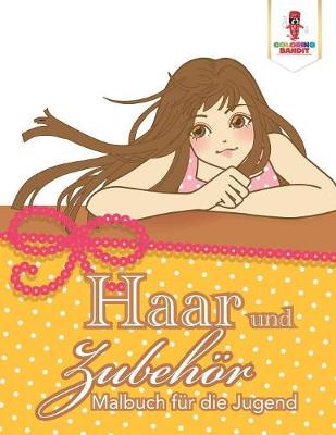 Book cover for Haar und Zubehör