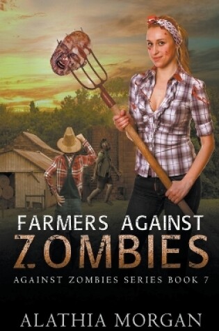 Cover of Farmers Against Zombies