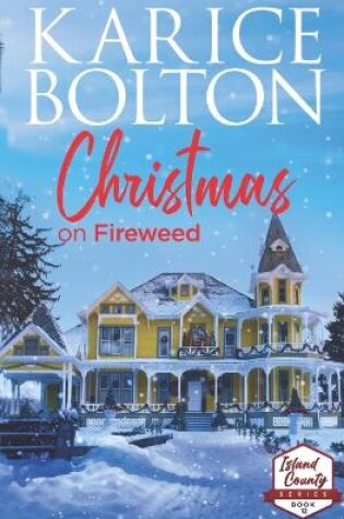 Cover of Christmas on Fireweed