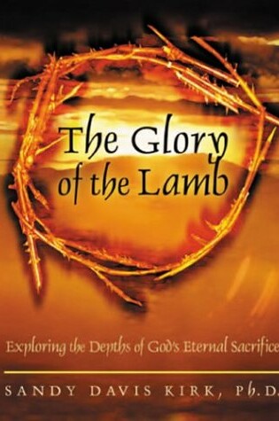 Cover of The Glory of the Lamb