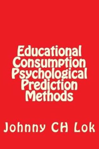 Cover of Educational Consumption Psychological Prediction Methods