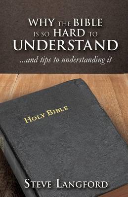 Book cover for Why the Bible Is So Hard to Understand