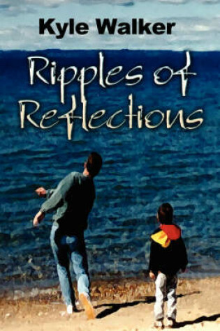 Cover of Ripples of Reflections