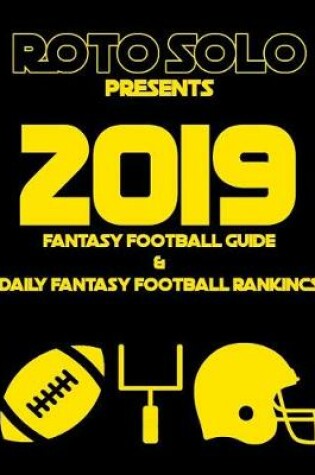 Cover of 2019 Fantasy Football Guide and Daily Fantasy Football Rankings