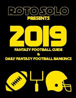 Book cover for 2019 Fantasy Football Guide and Daily Fantasy Football Rankings