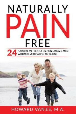 Cover of Naturally Pain Free