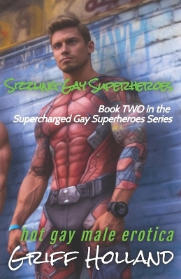 Book cover for Sizzling Gay Superheroes