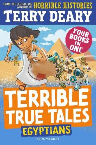 Cover of Terrible True Tales: Egyptians