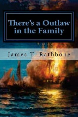 Cover of There's a Outlaw in the Family