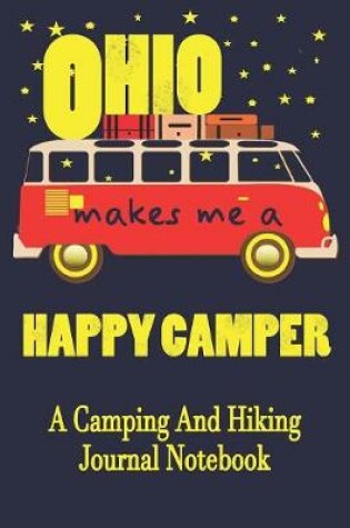 Cover of Ohio Makes Me A Happy Camper