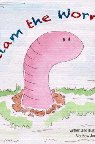 Cover of William the Worm