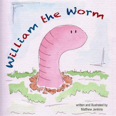 Book cover for William the Worm