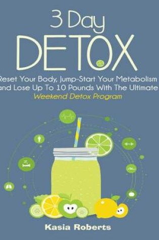 Cover of 3 Day Detox