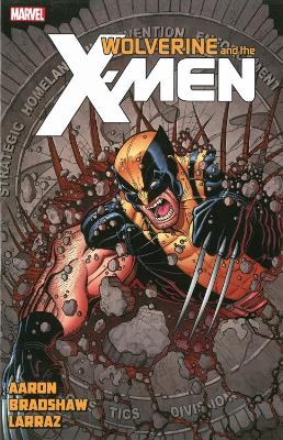 Book cover for Wolverine & The X-men By Jason Aaron Volume 8