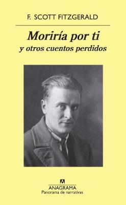 Book cover for Moriria Por Ti y Otros Cuentos Perdidos