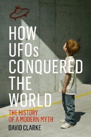 Cover of How UFOs Conquered the World