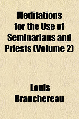 Book cover for Meditations for the Use of Seminarians and Priests (Volume 2)