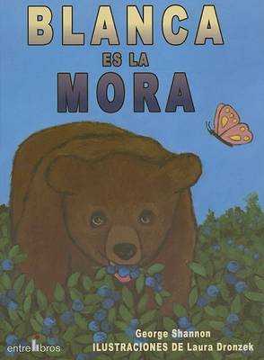Book cover for Blanca Es la Mora
