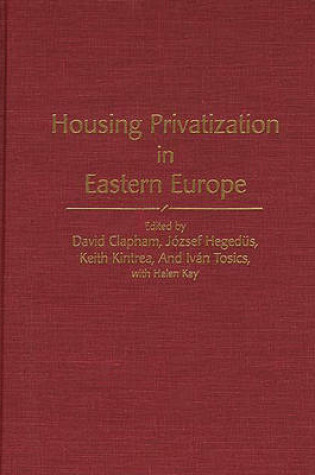 Cover of Housing Privatization in Eastern Europe