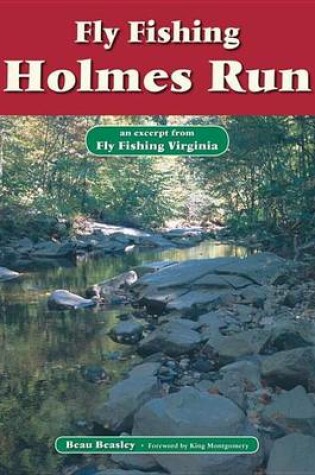 Cover of Fly Fishing Holmes Run