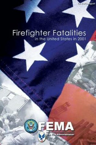 Cover of Firefighter Fatalities in the United States in 2001