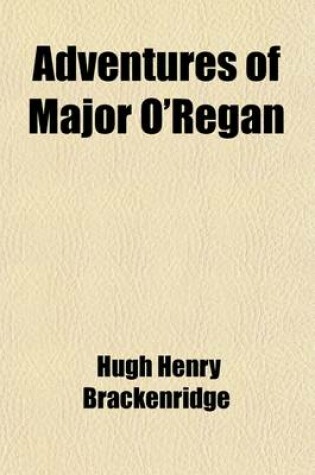 Cover of Adventures of Major O'Regan