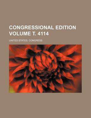 Book cover for Congressional Edition Volume . 4114