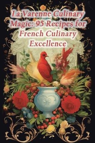 Cover of La Varenne Culinary Magic