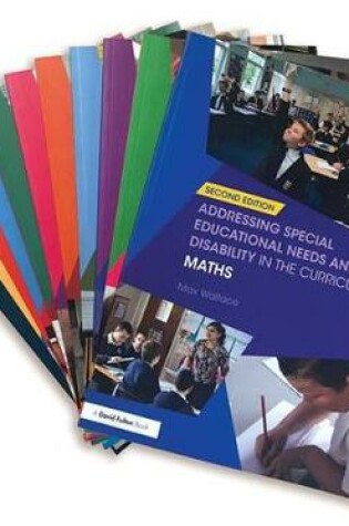 Cover of Addressing Special Needs and Disability in the Curriculum 11 Book Set