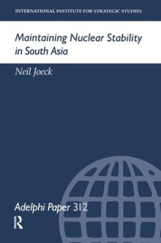 Cover of Maintaining Nuclear Stability in South Asia