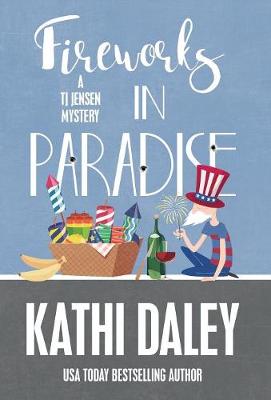 Book cover for Fireworks in Paradise