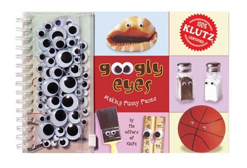 Book cover for Googly Eyes: Making Funny Faces