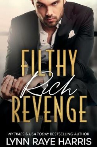 Cover of Filthy Rich Revenge