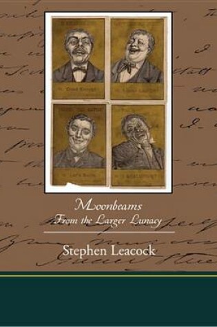 Cover of Moonbeams from the Larger Lunacy