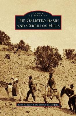 Book cover for The Galisteo Basin and Cerrillos Hills