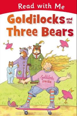 Book cover for Read with Me: Goldilocks and the Three Bears