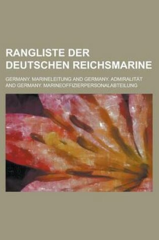 Cover of Rangliste Der Deutschen Reichsmarine