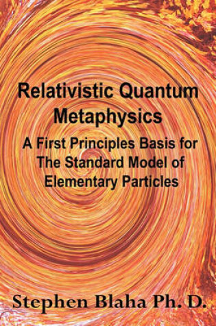 Cover of Relativistic Quantum Metaphysics