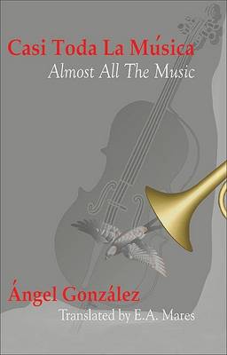 Book cover for Casi Toda La Musica/Almost All The Music