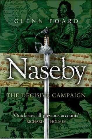 Cover of Naseby: the Decisive Campaign