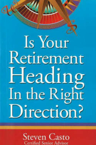 Cover of Is Your Retirement Heading in the Right Direction?