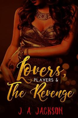 Book cover for Lovers, Players, Book II Revenge!