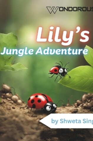 Cover of The Adventures of Lily the Lively Ladybug.