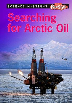 Book cover for Searching for Arctic Oil